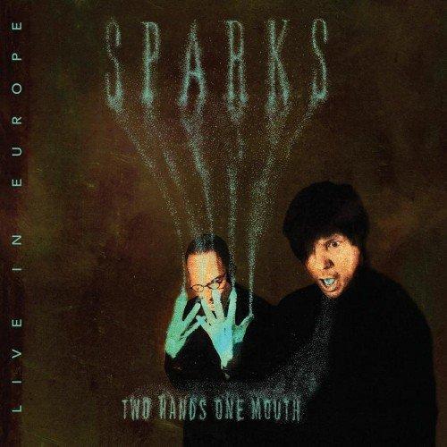 Sparks | Two Hands One Mouth: Live in Europe | Album-Vinyl