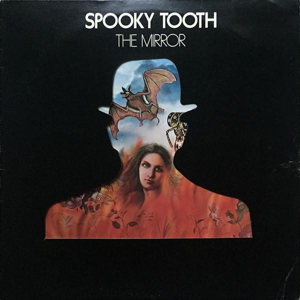 Spooky Tooth | The Mirror | Album-Vinyl