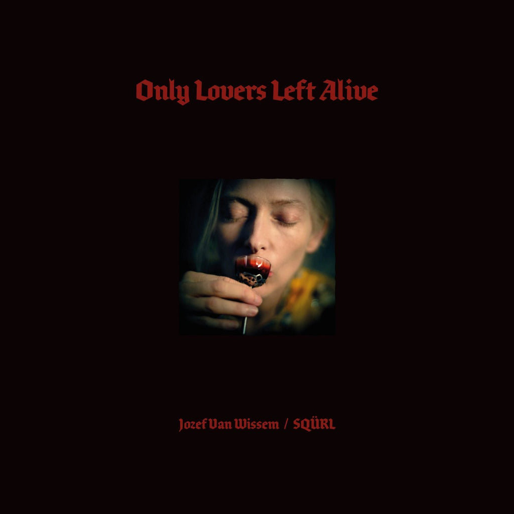 SQÜRL | Only Lovers Left Alive | Album-Vinyl