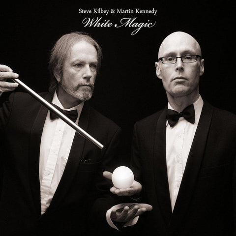 Steve Kilbey & Martin Kennedy | White Magic | Album-Vinyl