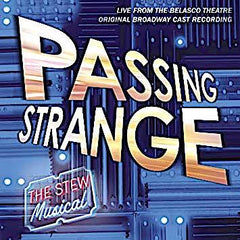 Stew | Passing Strange (サウンドトラック) | アルバム