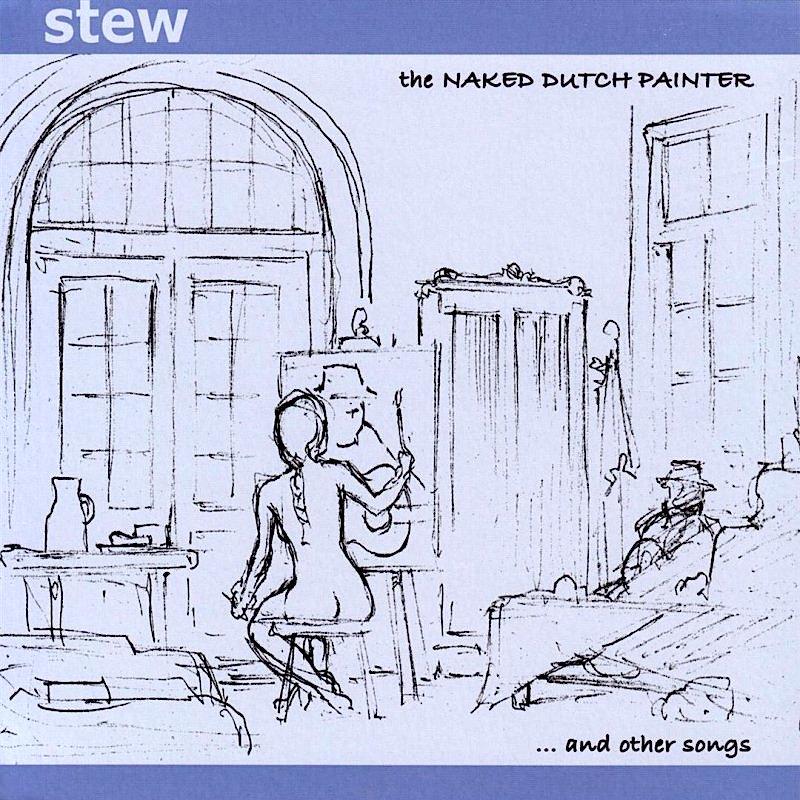 Stew | The Naked Dutch Painter and Other Songs | Album-Vinyl