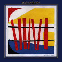 Stone Foundation | To Find The Spirit | Album