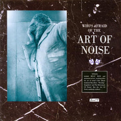 Art of Noise | Who's Afraid of the Art of Noise | Album