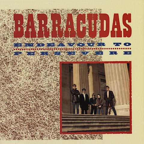 The Barracudas | Endeavour to Persevere | Album-Vinyl