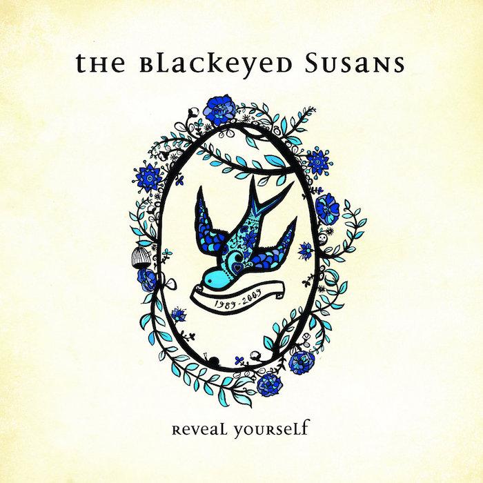 The Blackeyed Susans | Reveal Yourself (Comp.) | Album-Vinyl