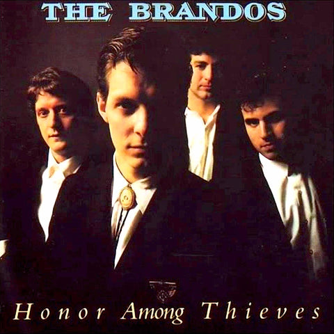The Brandos | Honor Among Thieves | Album-Vinyl