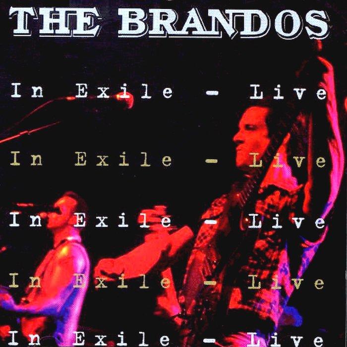 The Brandos | In Exile (Live) | Album-Vinyl