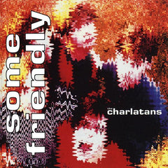 The Charlatans UK | Some Friendly | Album