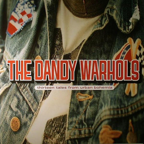 The Dandy Warhols | Thirteen Tales from Urban Bohemia | Album-Vinyl