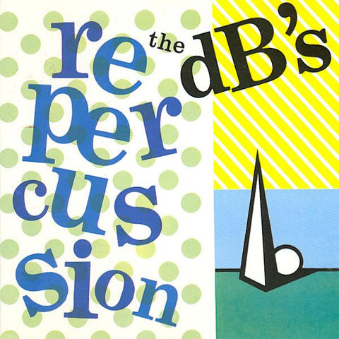 The dB's | Repercussion | Album-Vinyl
