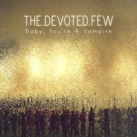 The Devoted Few | Baby You're a Vampire | Album-Vinyl