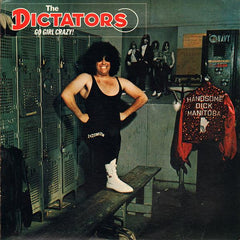 The Dictators | Go Girl Crazy! | Album