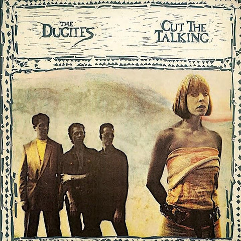 The Dugites | Cut the Talking | Album-Vinyl