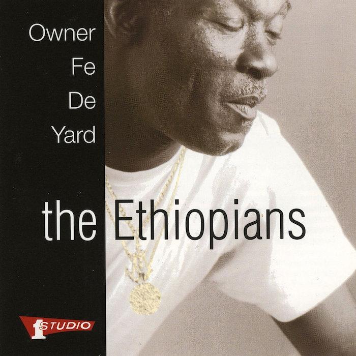 The Ethiopians | Owner fe de Yard (Comp.) | Album-Vinyl