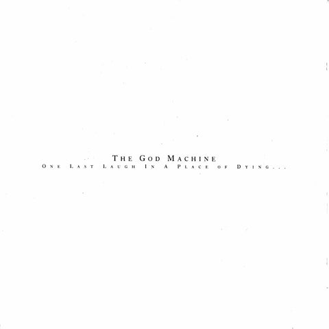 The God Machine | One Last Laugh in a Place of Dying | Album-Vinyl