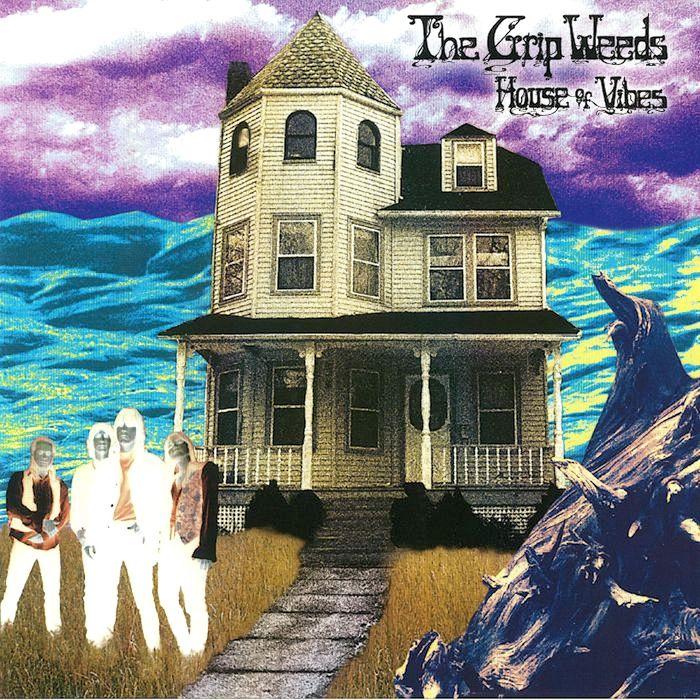 The Grip Weeds | House of Vibes | Album-Vinyl