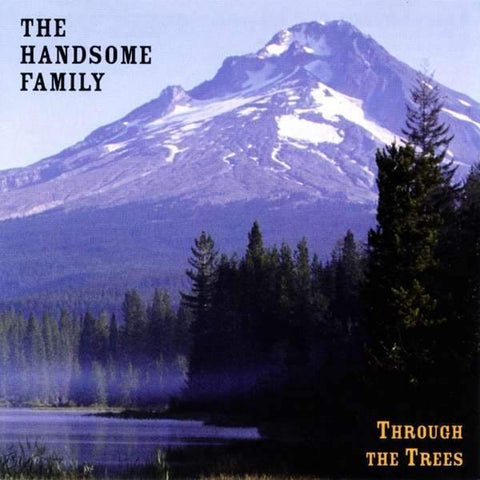 The Handsome Family | Through the Trees | Album-Vinyl