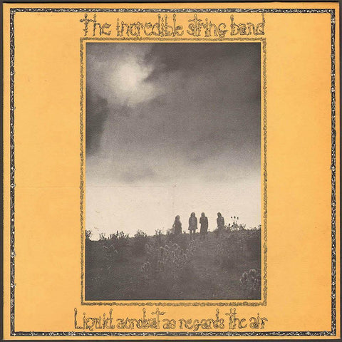 The Incredible String Band | Liquid Acrobat as Regards the Air | Album-Vinyl