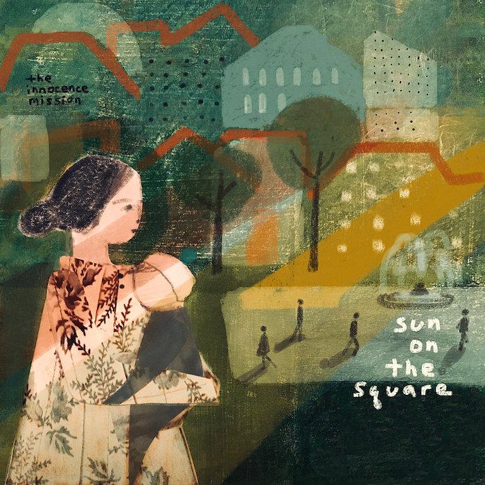 The Innocence Mission | Sun on the Square | Album-Vinyl