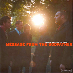 The James Taylor Quartet | Message From the Godfather | Album