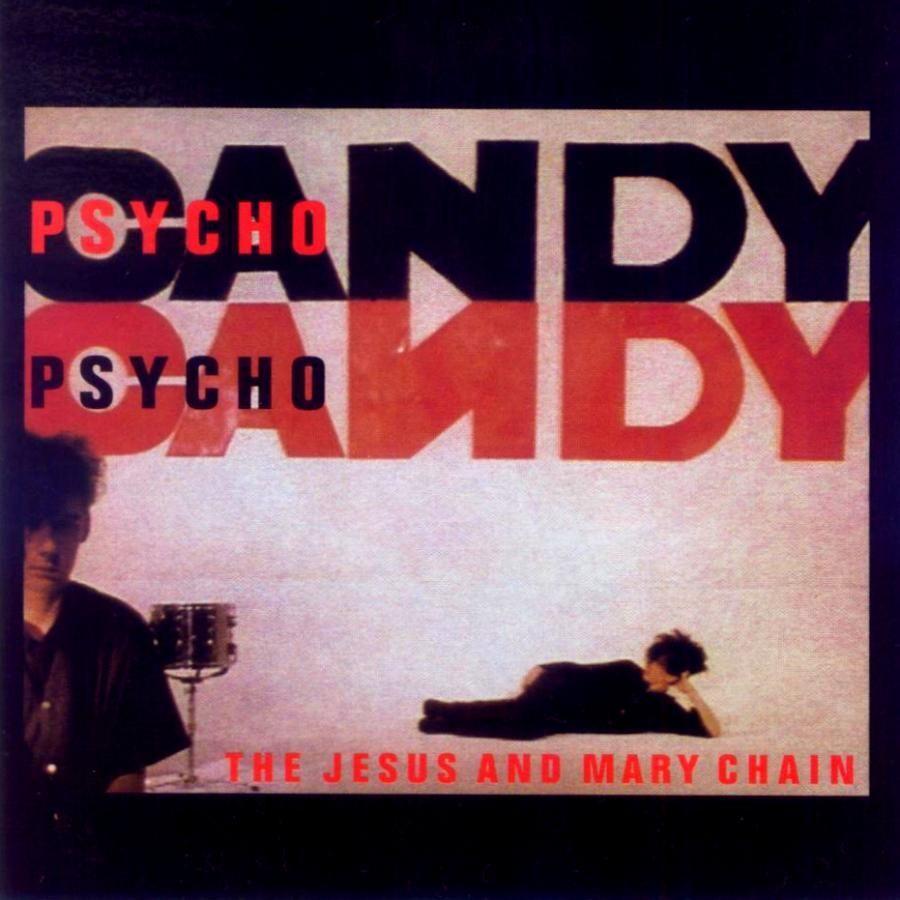 The Jesus And Mary Chain | Psychocandy | Album-Vinyl