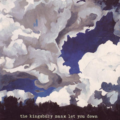 The Kingsbury Manx | Let You Down | Album