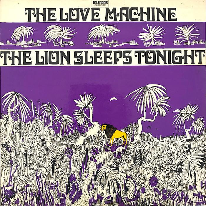 The Love Machine | The Lion Sleeps Tonight | Album-Vinyl