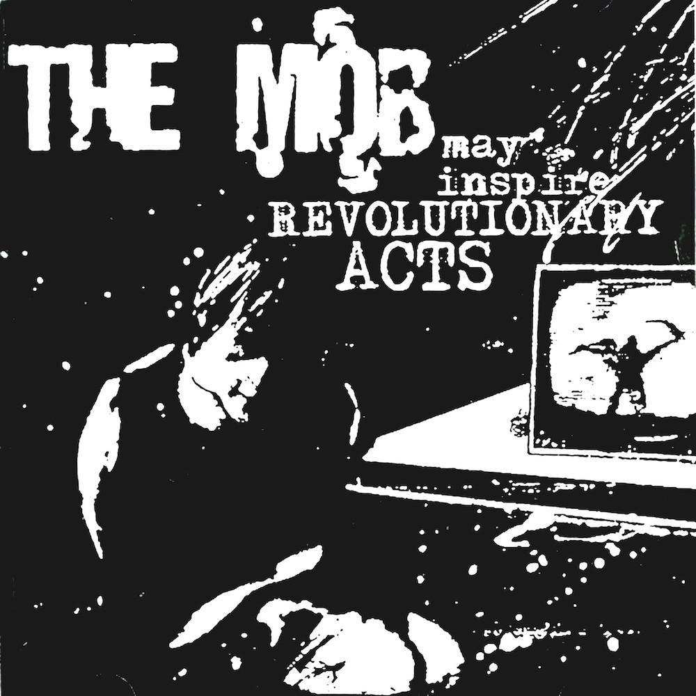 The Mob | May Inspire Revolutionary Acts (Comp.) | Album-Vinyl