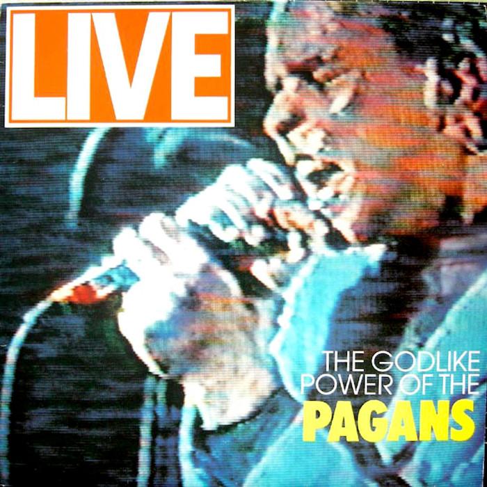 Pagans | Live: The Godlike Power of the Pagans | Album-Vinyl