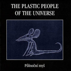 The Plastic People of the Universe | Midnight Mouse | Album