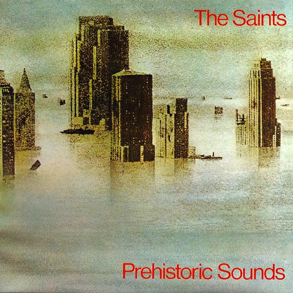 The Saints | Prehistoric Sounds | Album-Vinyl