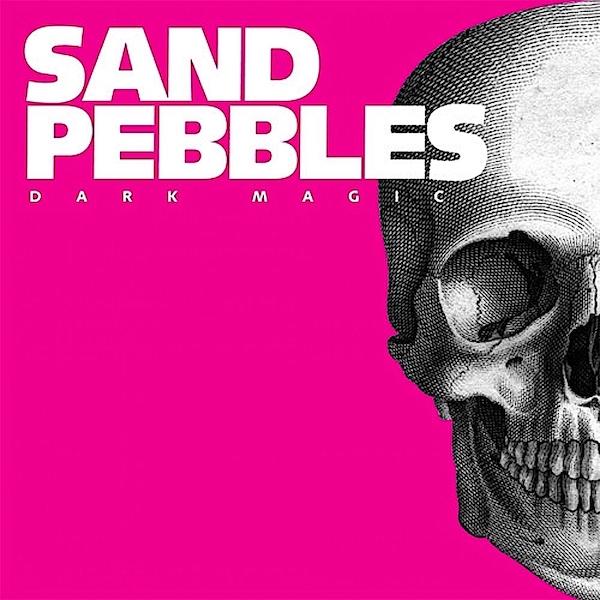 The Sand Pebbles | Dark Magic | Album-Vinyl