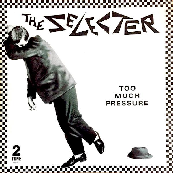 The Selecter | Too Much Pressure | Album-Vinyl