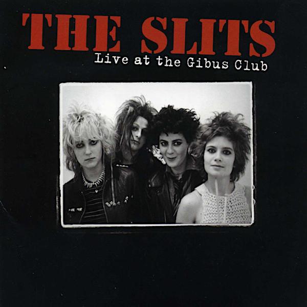 The Slits | Live at the Gibus Club | Album-Vinyl