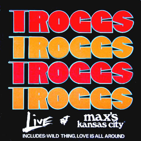 The Troggs | Live at Max's Kansas City | Album-Vinyl