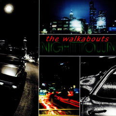 The Walkabouts | Nighttown | Album