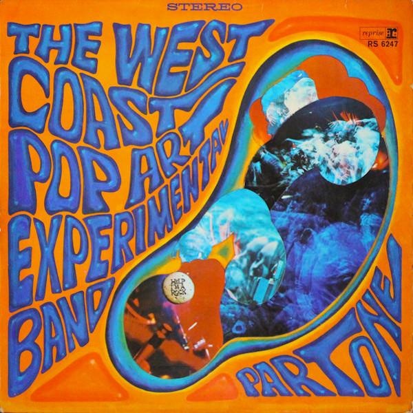 The West Coast Pop Art Experimental Band | Part One | Album-Vinyl