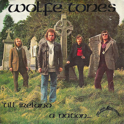 The Wolfe Tones | 'Till Ireland a Nation... | Album-Vinyl