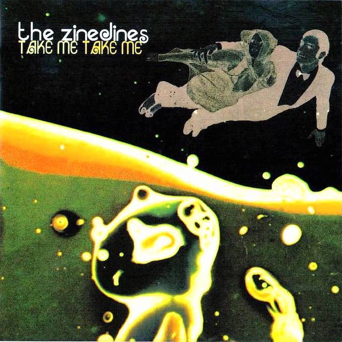 The Zinedines | Take Me Take Me | Album-Vinyl