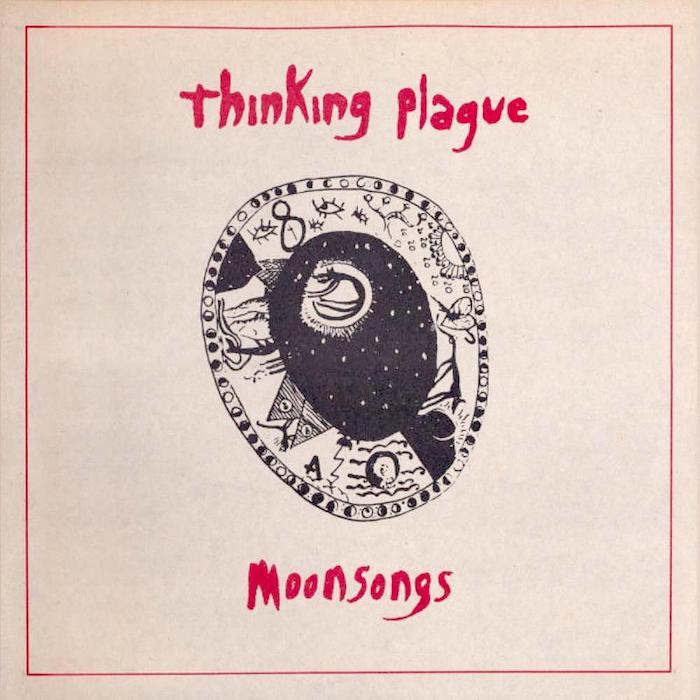 Thinking Plague | Moonsongs | Album-Vinyl