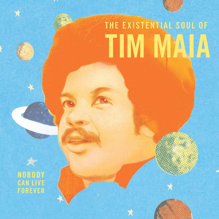 Tim Maia | Nobody Can Live Forever (Comp.) | Album-Vinyl