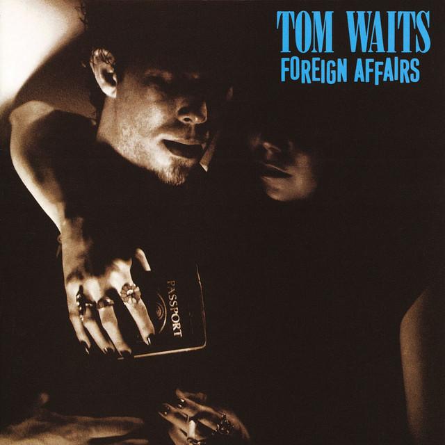 Tom Waits | Foreign Affairs | Album-Vinyl