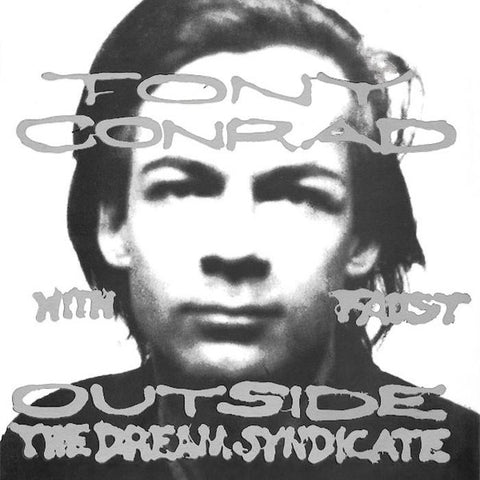 Tony Conrad | Outside The Dream Syndicate (w/ Faust) | Album-Vinyl