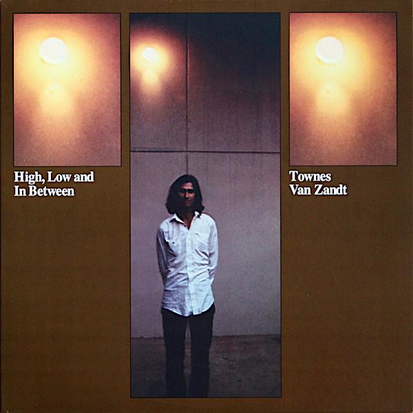 Townes Van Zandt | High Low and In Between | Album-Vinyl