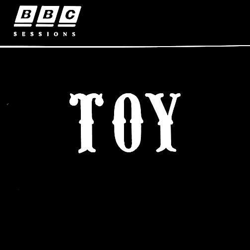 TOY | BBC Sessions (Live) | Album-Vinyl