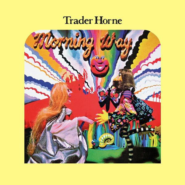 Trader Horne | Morning Way | Album-Vinyl