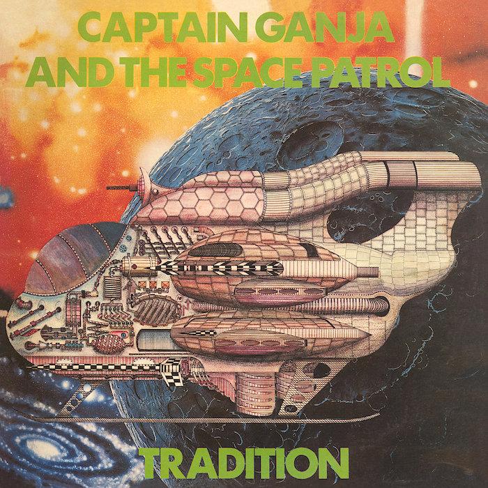 Tradition | Captain Ganja and the Space Patrol | Album-Vinyl