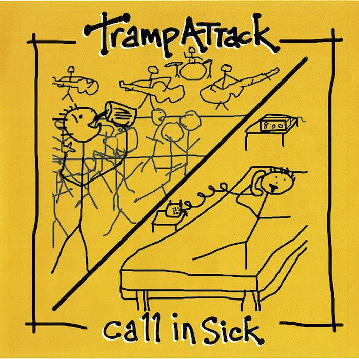 Tramp Attack | Call in Sick | Album-Vinyl