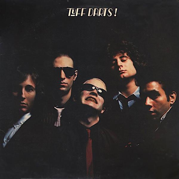Tuff Darts | Tuff Darts! | Album-Vinyl